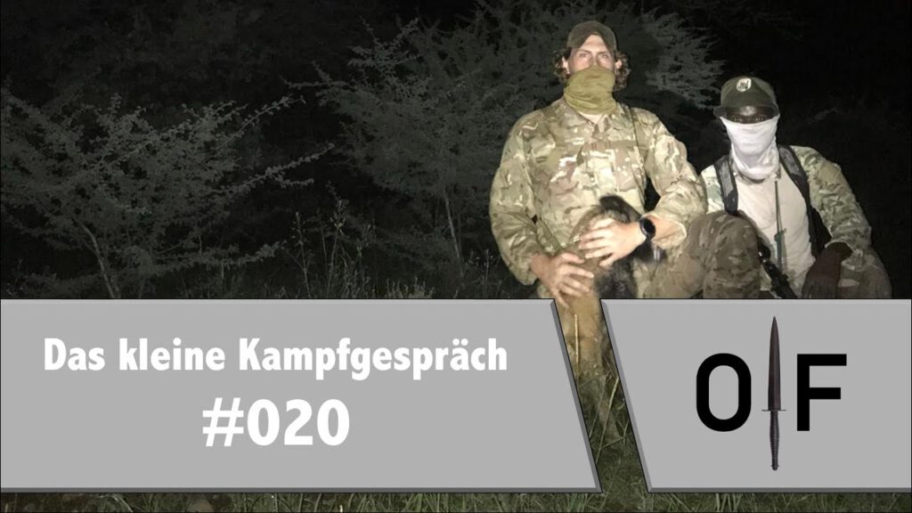 SOF- Sniper & Operativer Ranger über Tarnen, Täuschen und Tracking 2/2 Das kleine Kampfgespräch #019